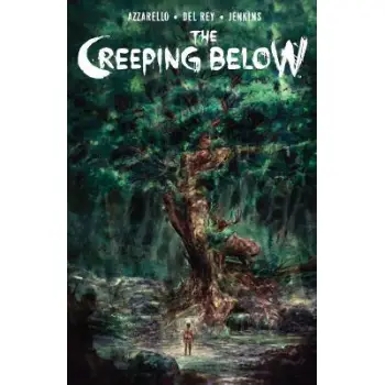 Creeping Below, The