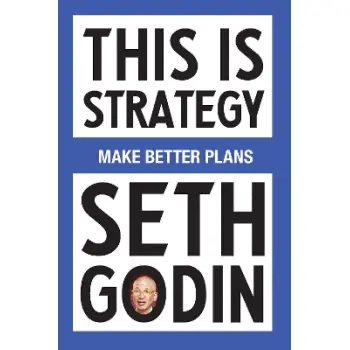 THIS IS STRATEGY MAKE BETTER PLANS