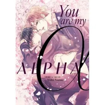 YOU ARE MY ALPHA
