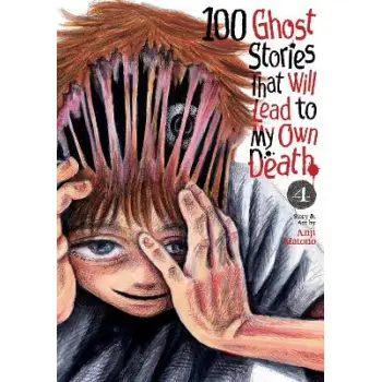 100 GHOST STORIES VOL. 4