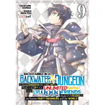 BACKSTABBED IN A BACKWATER DUNGEON VOL 9 MANGA