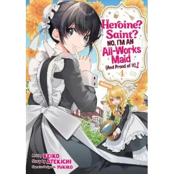 HEROINE? SAINT? VOL 4 MANGA