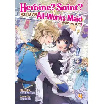 HEROINE? SAINT? VOL 4 LIGHT