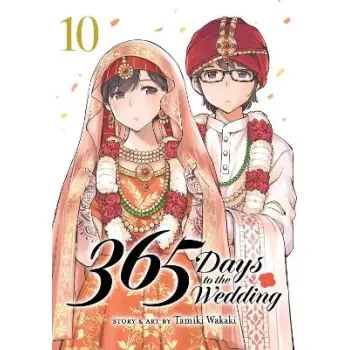 365 DAYS TO THE WEDDING VOL. 10
