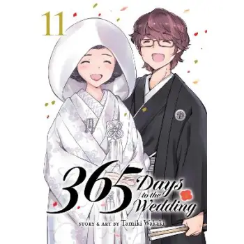 365 DAYS TO THE WEDDING VOL. 11