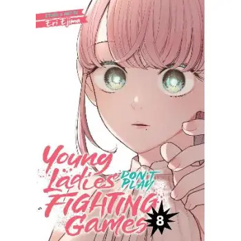 YOUNG LADIES DON'T PLAY VOL. 8