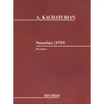 KHACHATURIAN - SONATINA ΣΟΝΑΤΙΝΑ (1959) ΓΙΑ ΠΙΑΝΟ