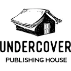 UNDERCOVER PUBLISHING HOUSE