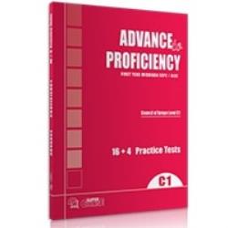 ADVANCE TO PROFICIENCY 16 + 4 PRACTICE TESTS ADVANCE TO PROFICIENCY 16 + 4 PRACTICE TESTS