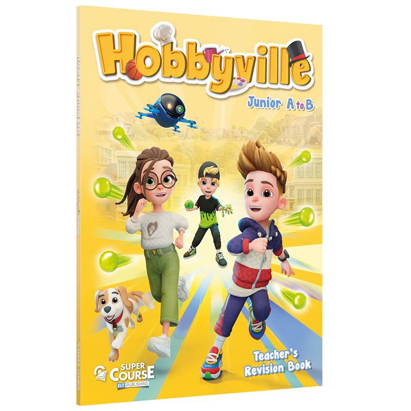 HOBBYVILLE JUNIOR A TO B TCHR'S REVISION