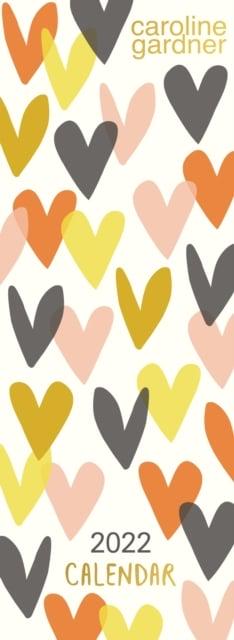 CAROLINE GARDNER HEARTS SLIM CALENDAR 2022