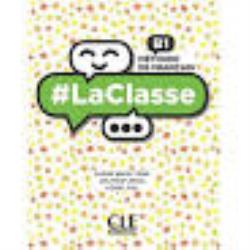 #LA CLASSE B1 SUPER PACK (METHODE + CAHIER + LEXIQUE) #LA CLASSE B1 SUPER PACK (METHODE + CAHIER + LEXIQUE)