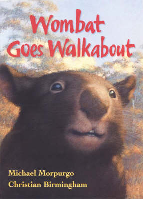 WOMBAT GOES WALKABOUT