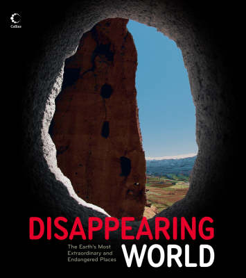 DISAPPEARING WORLD THE EARTH'S MOST EXTRAORDINARY AND ENDANGERED PLACES - SPECIAL OFFER HC COFFEE TABLE BK.