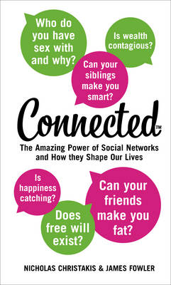 CONNECTED THE AMAZING POWER OF SOCIAL NETWORKS AND HOW THEY SHAPE OUR LIVES PB C FORMAT