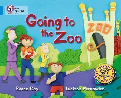 COLLINS BIG CAT : GOING TO THE ZOO BAND 04/BLUE PB COLLINS BIG CAT : GOING TO THE ZOO BAND 04/BLUE PB