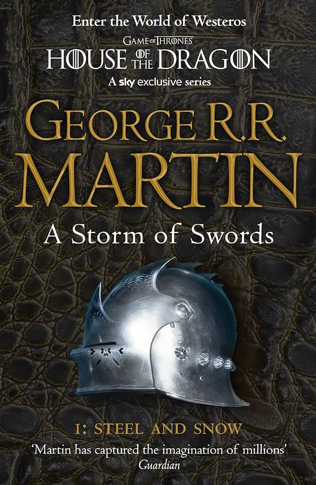 A SONG OF ICE AND FIRE 3: A Storm of Swords: Part 1 Steel and Snow PB