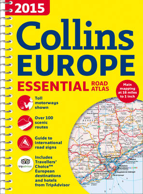 2015 COLLINS ESSENTIAL ROAD ATLAS EUROPE 2015 COLLINS ESSENTIAL ROAD ATLAS EUROPE