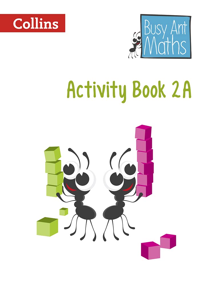BUSY ANT MATHS ACTIVITY BOOK 2A BUSY ANT MATHS ACTIVITY BOOK 2A