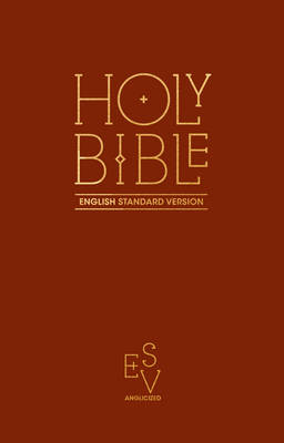 HOLY BIBLE : ENGLISH STANDARD EDITION HC