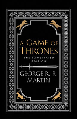 A GAME OF THRONES: THE ILLUSTRATED EDITION - 20th ANNIVERSARY HC