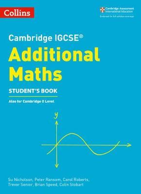 CAMBRIDGE IGCSE ADDITIONAL MATHS SB PB