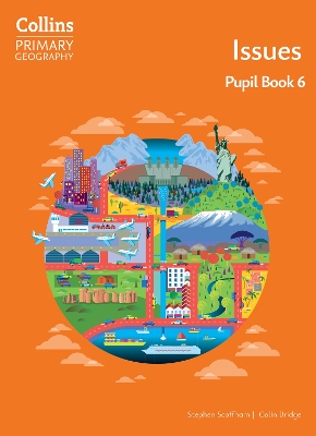 Collins Primary Geography - Issues – Pupil Book 6