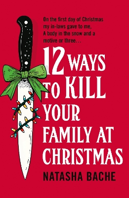 12 WAYS TO KILL YOUR FAMILY AT CHRISTMAS PB