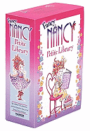 FANCY NANCY PETITE LIBRARY FANCY NANCY PETITE LIBRARY
