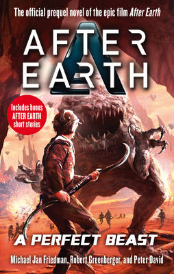 A PERFECT BEAST - AFTER EARTH PB