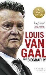 LOUIS VAN GAAL : THE BIOGRAPHY