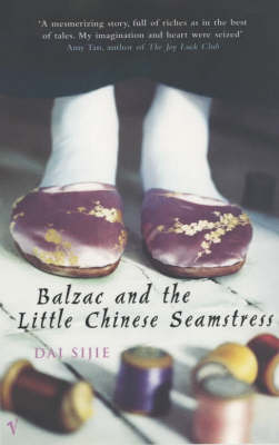 BALZAC AND LITTLE CHINESE SEAMSTRES PB BALZAC AND LITTLE CHINESE SEAMSTRES PB