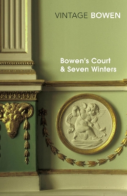 VINTAGE CLASSICS : Bowen's Court & Seven Winters PB