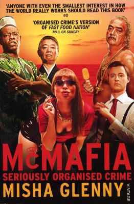 MCMAFIA: SERIOUSLY ORGANISED CRIME  PB
