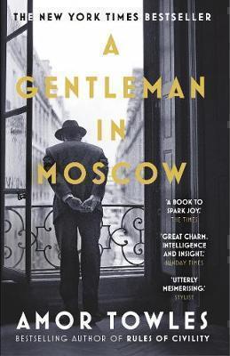 A GENTLEMAN IN MOSCOW PB