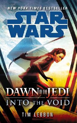 STAR WARS - DAWN OF THE JEDI : INTO THE VOID PB