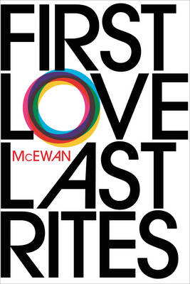 FIRST LOVE, LAST RITES PB B FORMAT