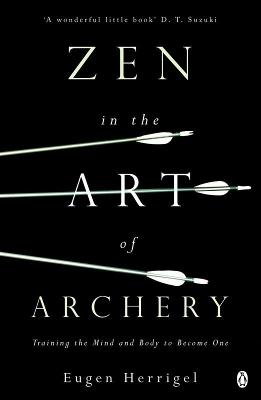 ZEN IN THE ART OF ARCHERY PB
