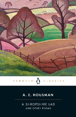 A SHROPSHIRE LAD AND OTHER POEMS PB