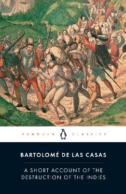 A SHORT ACCOUNT OF THE DESTRUCTION OF THE INDIES PB
