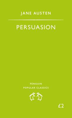 PENGUIN POPULAR CLASSICS : PERSUASION PB A FORMAT