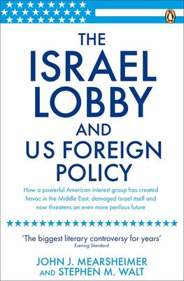 THE ISRAEL LOBBY A HISTORY FROM ZOROASTER TO THE PRESENT DAY PB B FORMAT