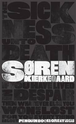 GREAT IDEAS THE SICKNESS UNTO DEAT PB
