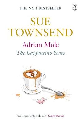 ADRIAN MOLE : THE CAPPUCCINO YEARS (ADRIAN MOLE 5) PB A FORMAT