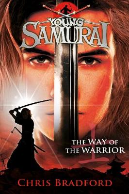 YOUNG SAMURAI: THE WAY OF THE WARRIOR PB A FORMAT