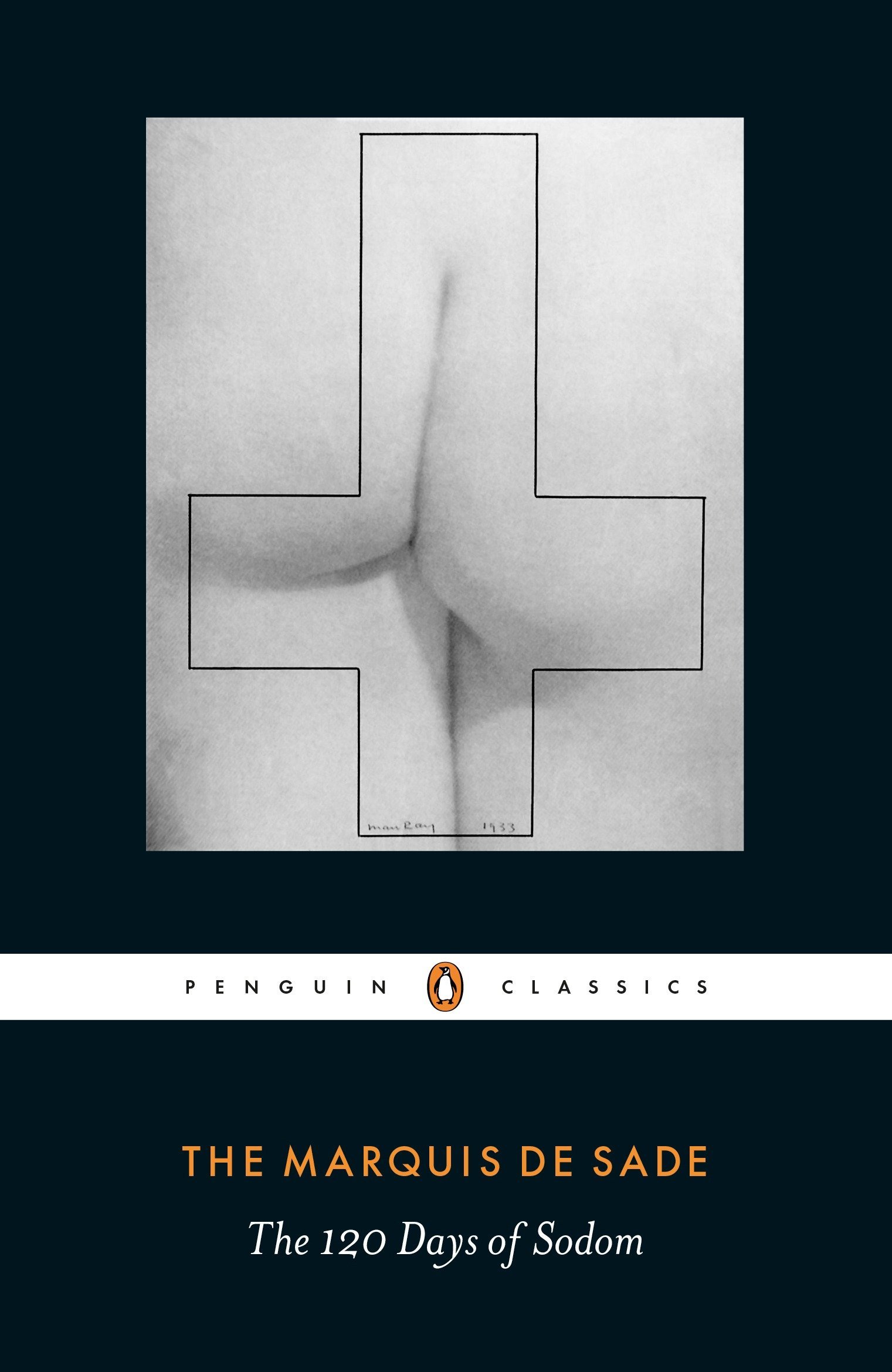 PENGUIN CLASSICS : PENGUIN CLASSICS THE 120 DAYS OF SODOM
