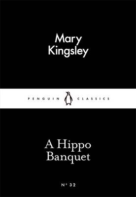 LITTLE BLACK CLASSICS : A HIPPO BANQUET PB