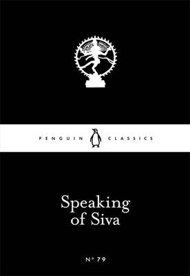 LITTLE BLACK CLASSICS : SPEAKING OF SIVA PB