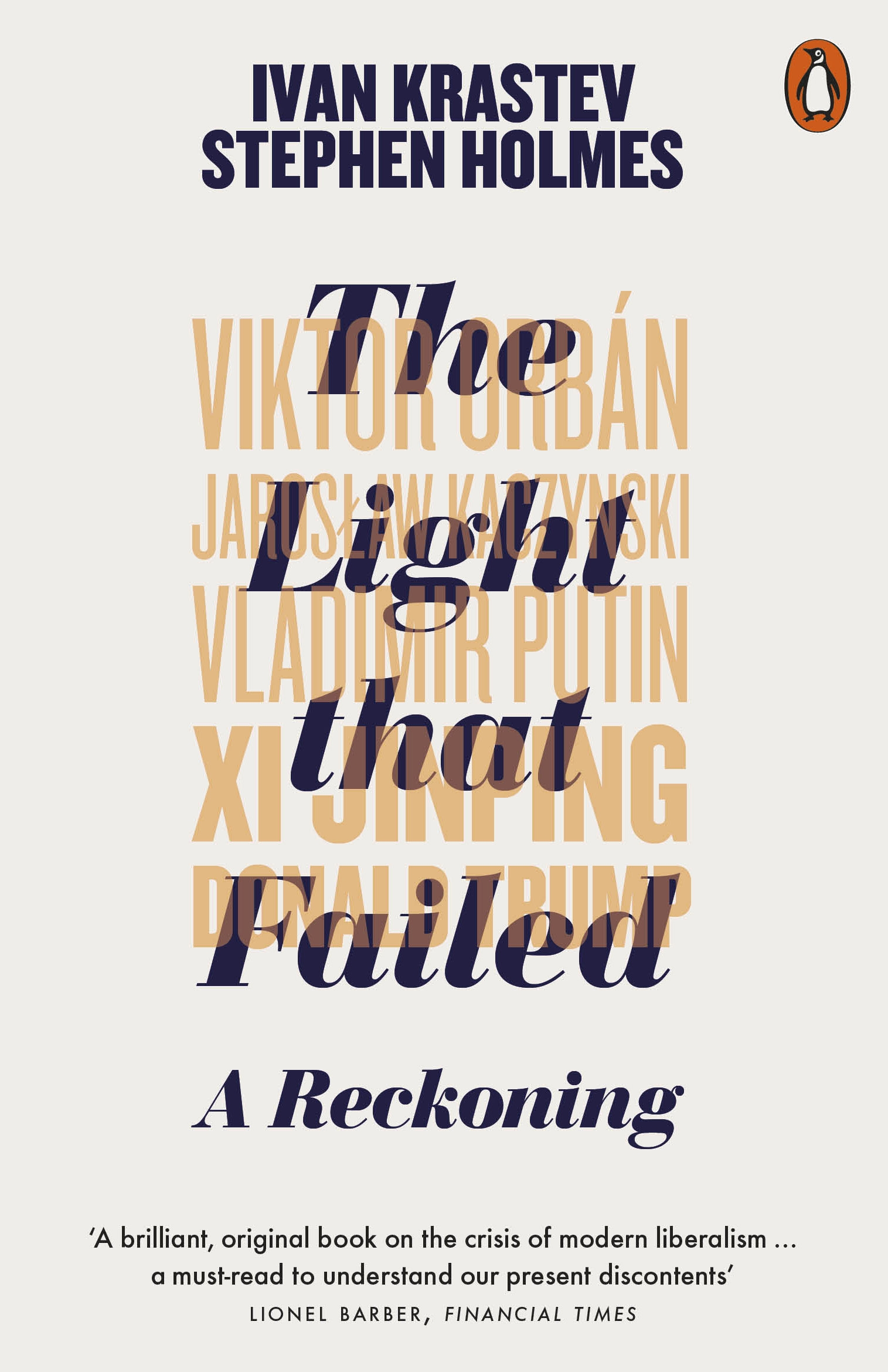 PENGUIN ORANGE SPINES : THE LIGHT THAT FAILED : A RECKONING PB