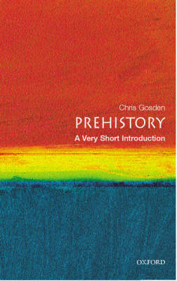 VERY SHORT INTRODUCTIONS : PREHISTORY PB A FORMAT